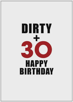 DGC108 - DIRTY + 30 Happy Birthday