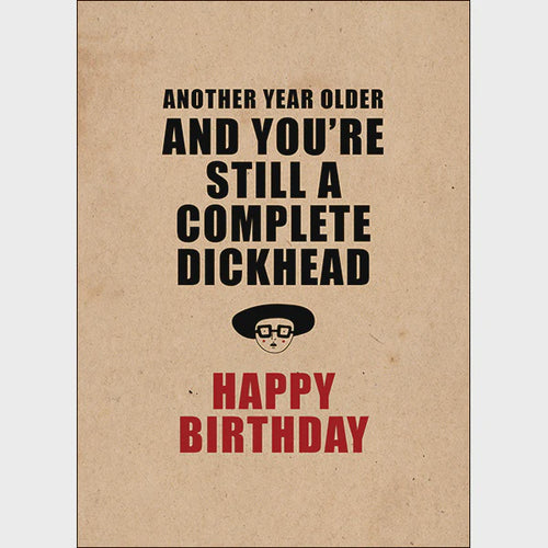 X59 - You`re Still A Complete Dickhead - Defamations Birthda
