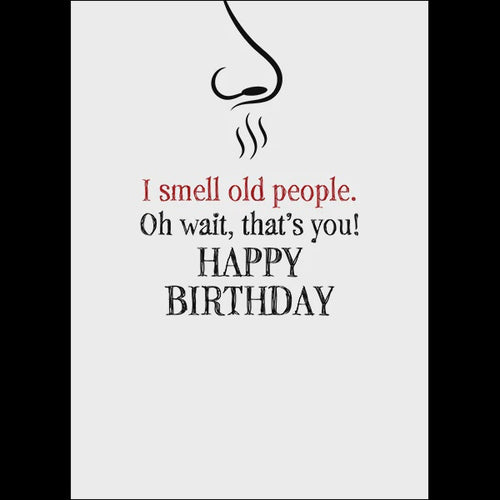 X97 - I Smell Old People. Oh Wait, That`s You! - Defamations