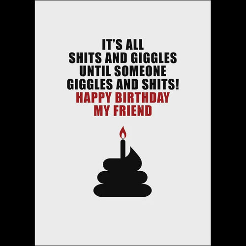 X99 - It's All Shits And Giggles Until Someone Giggles And Shits!